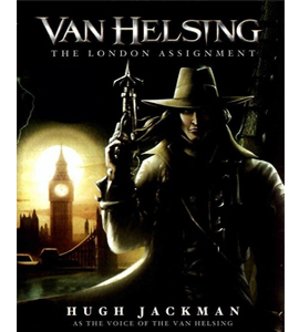 Van Helsing: The London Assignment