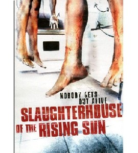Slaughterhouse of The Rising Sun
