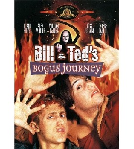 Bill & Ted´s Bogus Journey