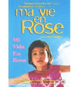 Mi Vida en Rosa - Ma Vie en Rose
