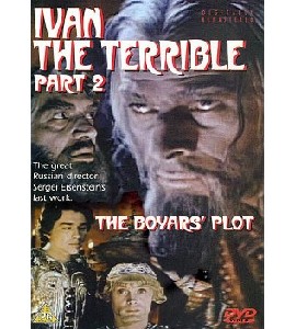 Ivan the Terrible -  Part II - Ivan Grozny