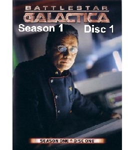 Battlestar Galactica - Season 1 - Disc 1