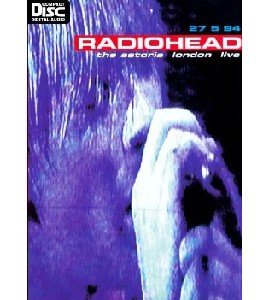 Radiohead - Astoria - London Live 1994