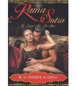 Kama Sutra - The Sensual Art of Lovemaking - Intimacy to Ecs