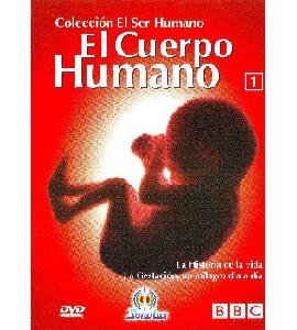 BBC - El Cuerpo Humano - Vol 1