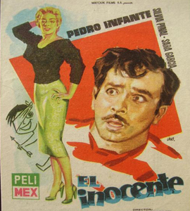 Pedro Infante : El inocente