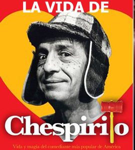 Documental - La Vida de Chespirito