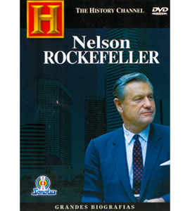 The History Channel - Biografia de Nelson Rockefeller The History Channel - Biografia de Nelson Rockefeller