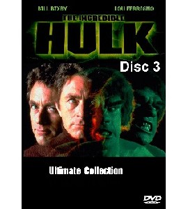 The Incredible Hulk - First Season - Disc 3