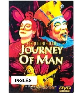 Cirque du soleil - Journey of Man
