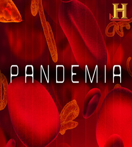 Pandemia Documental History Channel