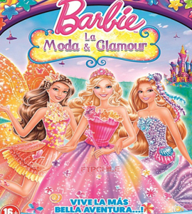 Barbie - Moda y glamour