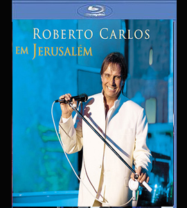 Blu-ray - Roberto Carlos - En Jerusalem
