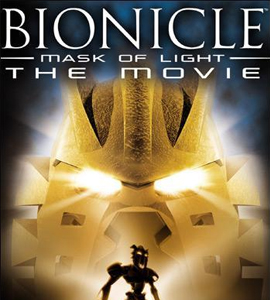 Bionicle: Mask of Light (Bionicle: Mask of Light - The Movie)