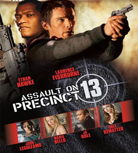 Assault on Precinct 13 Assault on Precinct 13