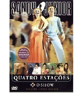 Sandy e Junior - Quatro Estacoes Sandy e Junior - Quatro Estacoes