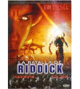 The Chronicles of Riddick The Chronicles of Riddick