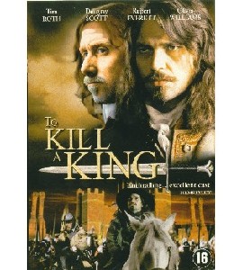 To Kill a King To Kill a King