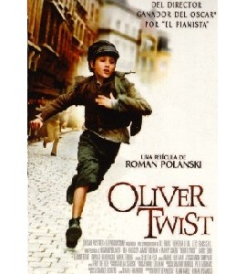 Oliver Twist - 2005 Oliver Twist - 2005