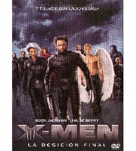 X-MEN 3 - The Last Stand X-MEN 3 - The Last Stand