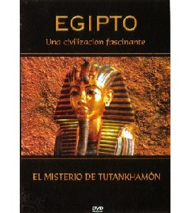 Egipto - El Misterio de Tutankhamon Egipto - El Misterio de Tutankhamon