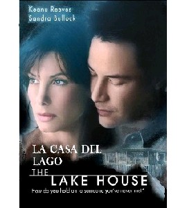 The Lake House The Lake House
