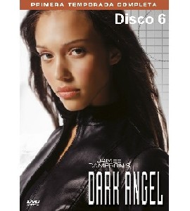 Dark Angel - Season 1 - Disc 6