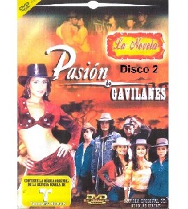 Pasion de Gavilanes - La Novela - Disco 2 Pasion de Gavilanes - La Novela - Disco 2