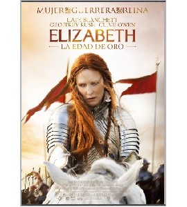 Elizabeth - The Golden Age Elizabeth - The Golden Age