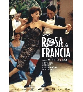 Una Rosa de Francia Una Rosa de Francia