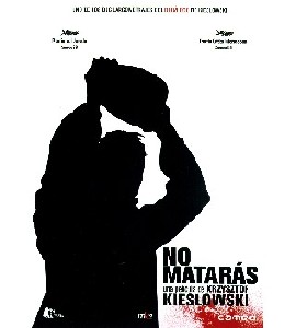 Krotki Film o Zabijaniu - No Mataras Krotki Film o Zabijaniu - No Mataras