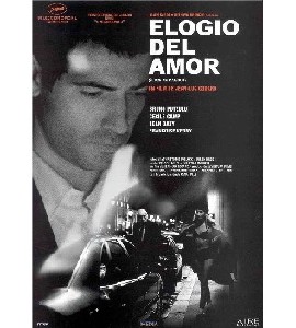 Eloge de L´amour Eloge de L´amour
