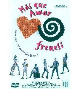 Mas que Amor, Frenesi Mas que Amor, Frenesi