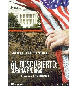 Uncovered - The Whole Truth About the Iraq War Uncovered - The Whole Truth About the Iraq War