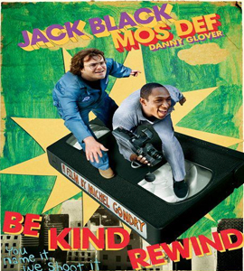 Be Kind Rewind