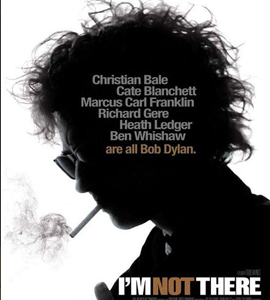 I'm Not There