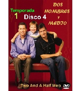 Two and a Half Men - Season 1 - Disc 4 Two and a Half Men - Season 1 - Disc 4