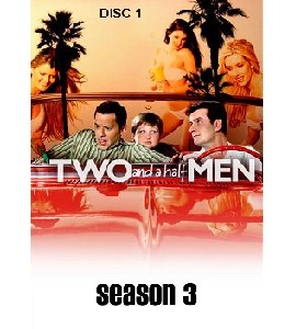 Two and a Half Men - Season 3 - Disc 1 Two and a Half Men - Season 3 - Disc 1