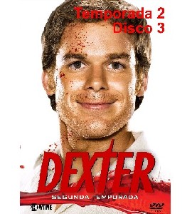 Dexter - Season 2 - Disc 3 Dexter - Season 2 - Disc 3