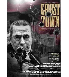 Ghost Town - The Movie Ghost Town - The Movie