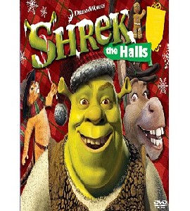 Shrek the Halls Shrek the Halls