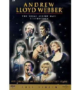 Andrew Lloyd Webber - The Royal Albert Hall Celebration Andrew Lloyd Webber - The Royal Albert Hall Celebration