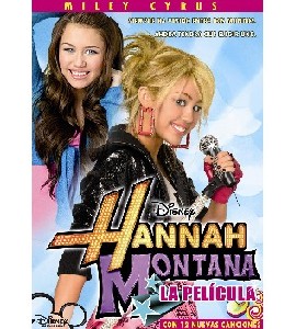 Hannah Montana - The Movie Hannah Montana - The Movie