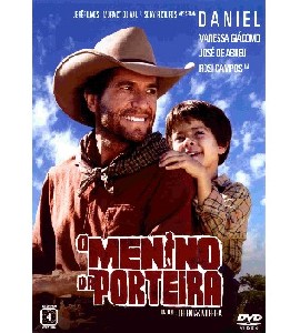 O Menino da Porteira O Menino da Porteira