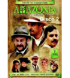 Amazonia - De Galvez a Chico Mendez - Disco 2 Amazonia - De Galvez a Chico Mendez - Disco 2