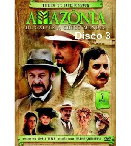 Amazonia - De Galvez a Chico Mendez - Disco 3 Amazonia - De Galvez a Chico Mendez - Disco 3