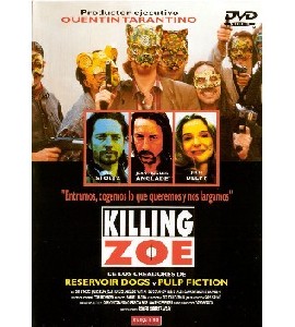 Killing Zoe Killing Zoe