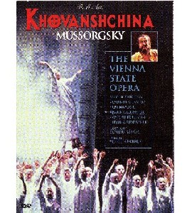 Khovanshchina - Mussorgsky Khovanshchina - Mussorgsky