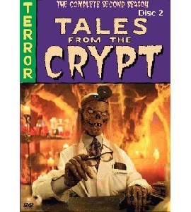 Tales From The Crypt - Season 2 - Disc 2 Tales From The Crypt - Season 2 - Disc 2