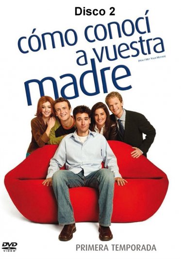 Como Conoci a Vuestra Madre - Temporada 1 - Disco 2 Como Conoci a Vuestra Madre - Temporada 1 - Disco 2